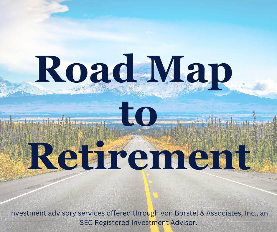 Monthly Coaching Call Road Map To Retirement Von Borstel And Associates